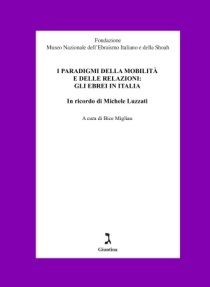 I_paradigmi_della_mobilità_e_delle_relazioni_gli_ebrei_in_Italia